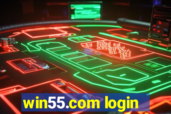 win55.com login